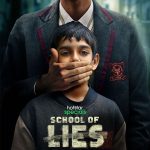 School Of Lies (Hotstar) Cast & Crew, Release Date, Actors,
