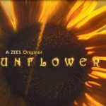 Sunflower Season 2 web series Cast & Crew, Release Date,