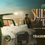 Hotstar Sultan of Delhi Web Series Cast & Crew, Release