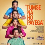 Tumse Na Ho Payega (Hotstar) Cast & Crew, Release Date, Actors, Wiki & More - Asiapedia