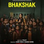 Bhakshak (Netflix) Cast & Crew, Release Date, Roles, Wiki &