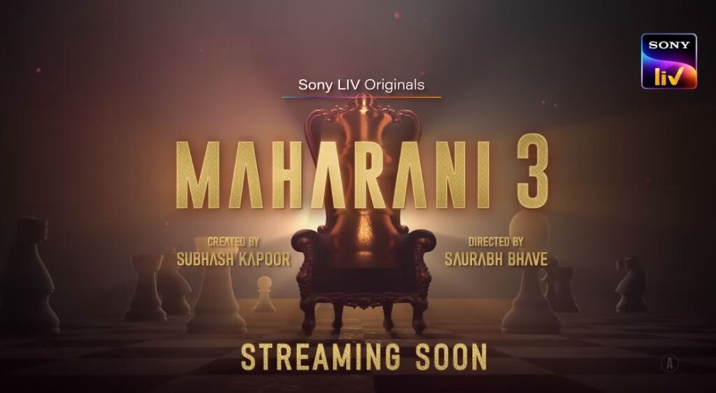 Maharani Season 3 (Sony Liv) Web series Cast & Crew,